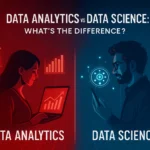 Data Analytics vs Data Science: What’s the Difference?