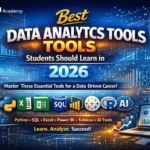 Best Data Analytics Tools Students Should Learn in 2026